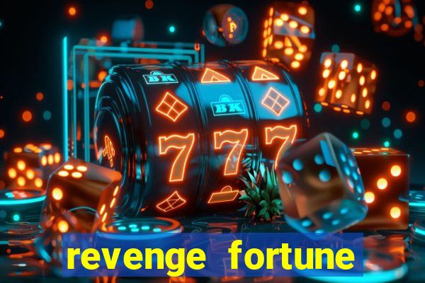 revenge fortune tiger 2